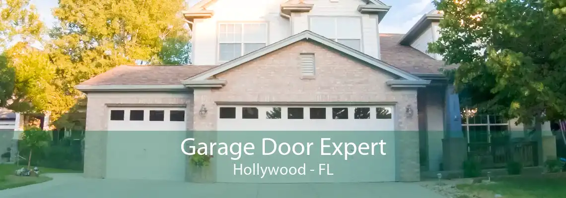 Garage Door Expert Hollywood - FL