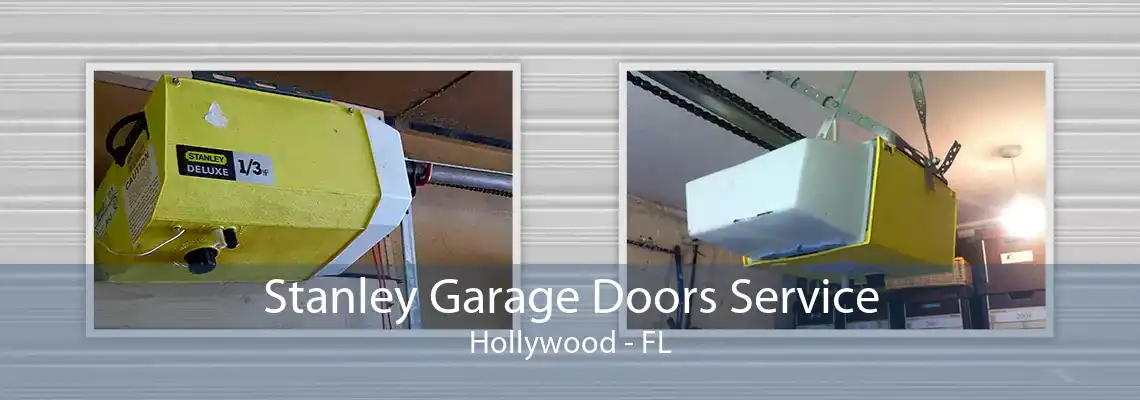 Stanley Garage Doors Service Hollywood - FL